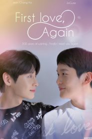 ซีรี่ย์เกาหลี First Love Again (2022) EP1-6 (จบแล้ว)