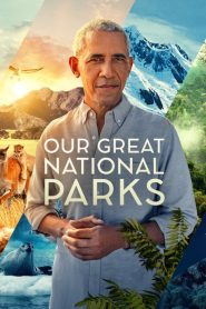 ซีรีย์ฝรั่ง Our Great National Parks (2022) อุทยานมหัศจรรย์ EP.1-5 (จบแล้ว)