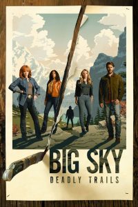 ซีรีย์ฝรั่ง Big Sky (2020) Season 1-3 (กำลังฉาย)