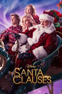ซีรีย์ฝรั่ง The Santa Clauses (2022) เดอะ ซานตาคลอส EP.1-6 (จบแล้ว)