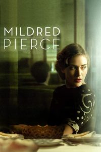 ซีรีย์ฝรั่ง Mildred Pierce (2011) มิลเดร็ด เพียร์ซ หัวอกแม่ ตอนที่ 1-5 (จบแล้ว)