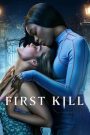 ซีรีย์ฝรั่ง First Kill (2022) รักแรกฆ่า EP.1-8 (จบแล้ว)