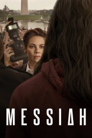 ซีรีย์ฝรั่ง Messiah (2020) เมสสิยาห์ ปาฏิหาริย์สะเทือนโลก EP.1-10 (จบแล้ว)