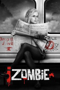 ซีรีย์ฝรั่ง iZombie (2015) สืบ กลืน สมอง Season 1-5 (จบแล้ว)