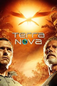 ซีรีย์ฝรั่ง Terra Nova (2011) อารยะโลกล้านปี ตอนที่ 1-13 (จบแล้ว)