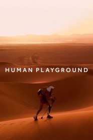 ซีรีย์ฝรั่ง Human playground (2022) EP.1-6 (จบแล้ว)