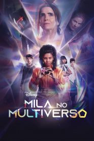 ซีรีย์ฝรั่ง Mila in the Multiverse (2023) EP.1-8 (จบแล้ว)